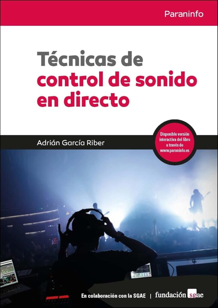 Técnicas de control de sonido en directo: Rústica (Imagen y Sonido)